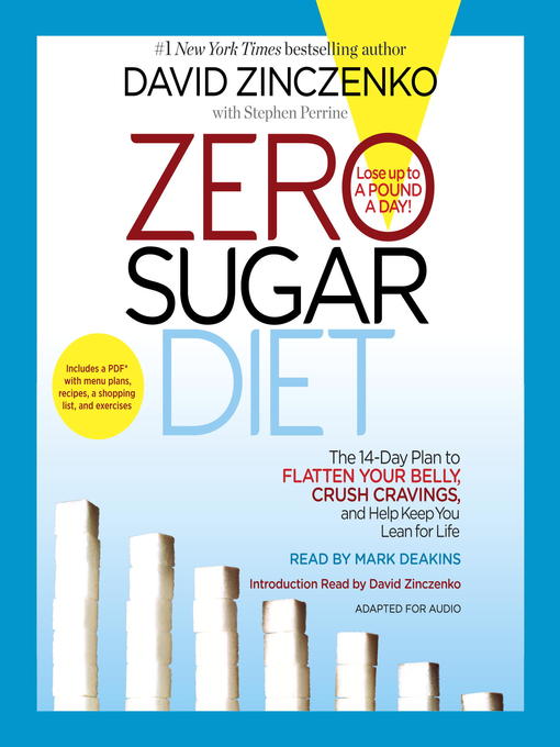 Title details for Zero Sugar Diet by David Zinczenko - Available